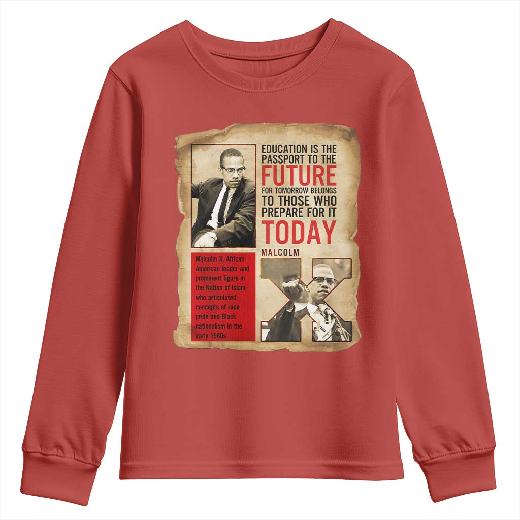 Education Is The Passport To The Future Malcolm X Wisdom Youth Sweatshirt - African Pride