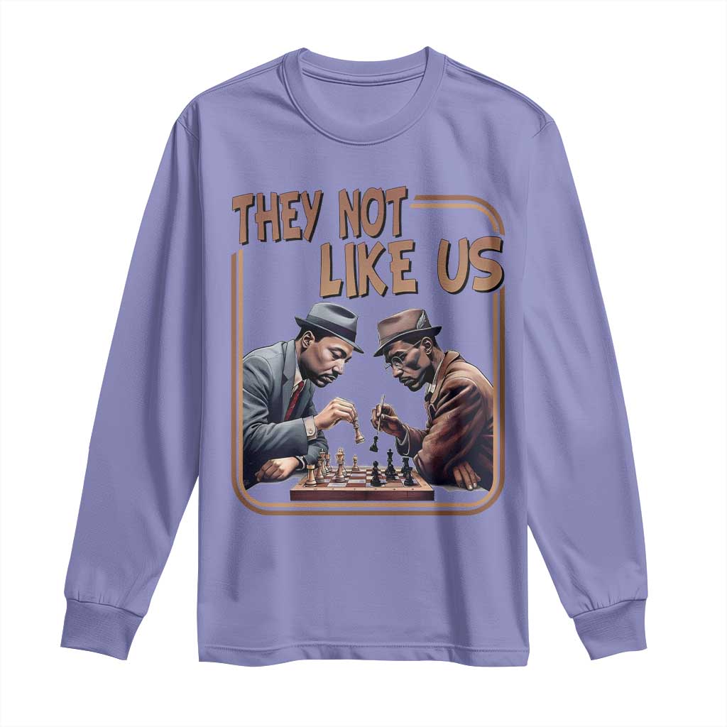 MLK And Malcolm X Long Sleeve Shirt They Not Like Us Revolutionary Leaders - African Pride