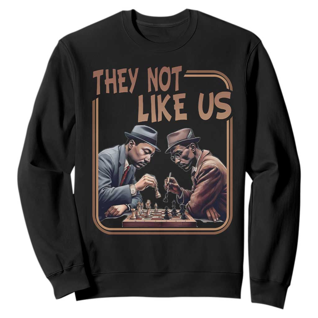 MLK And Malcolm X Sweatshirt They Not Like Us Revolutionary Leaders - African Pride