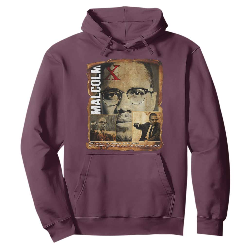 Education Is The Passport To The Future Hoodie Malcolm X Quote