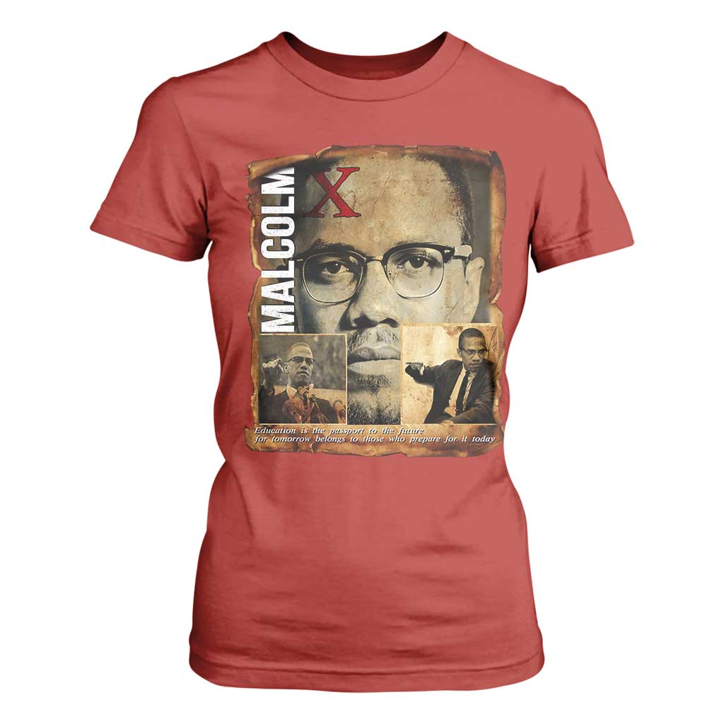 Education Is The Passport To The Future T Shirt For Women Malcolm X Quote