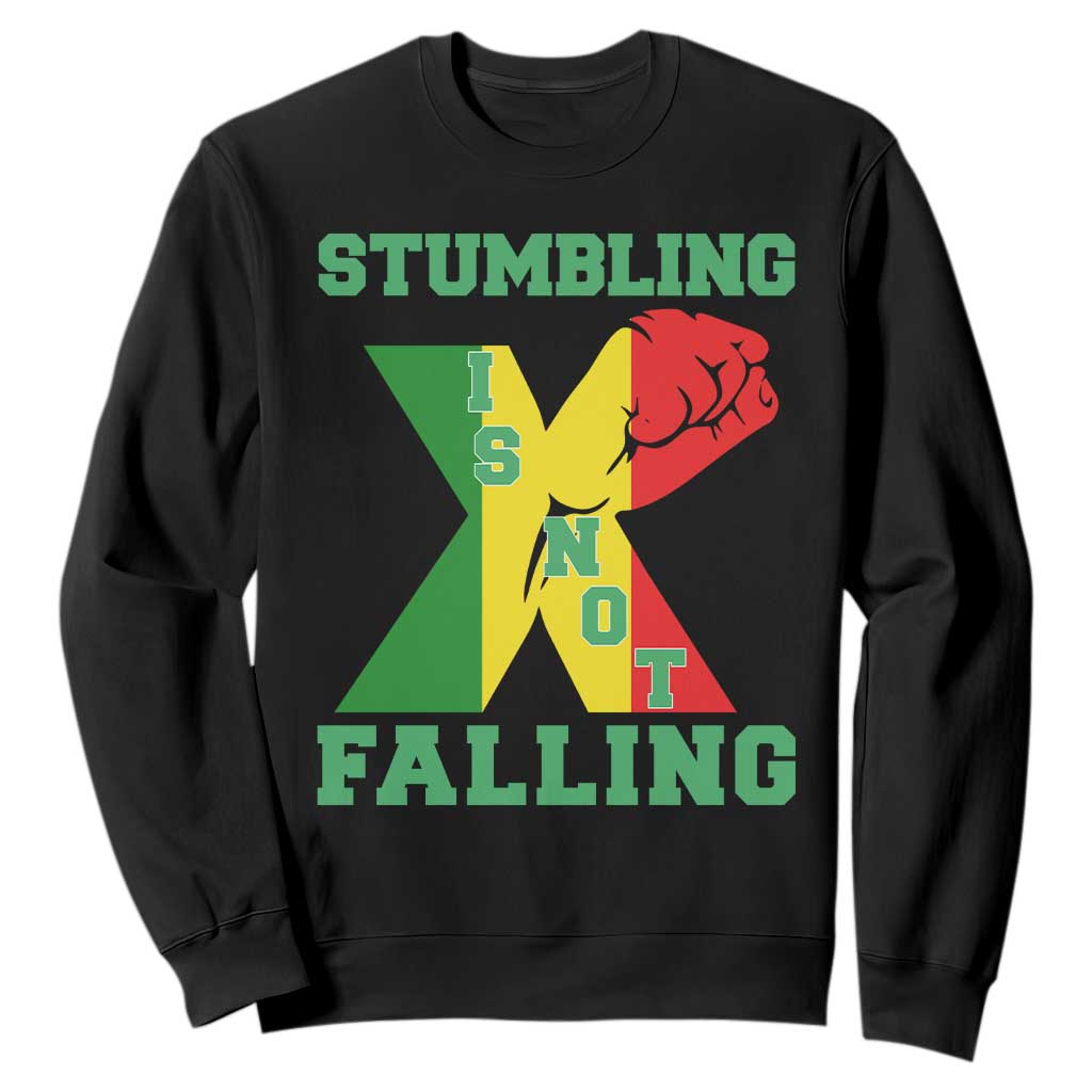 Stumbling Is Not Falling Sweatshirt African American Black History Month TS12