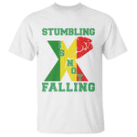 Stumbling Is Not Falling T Shirt African American Black History Month TS12