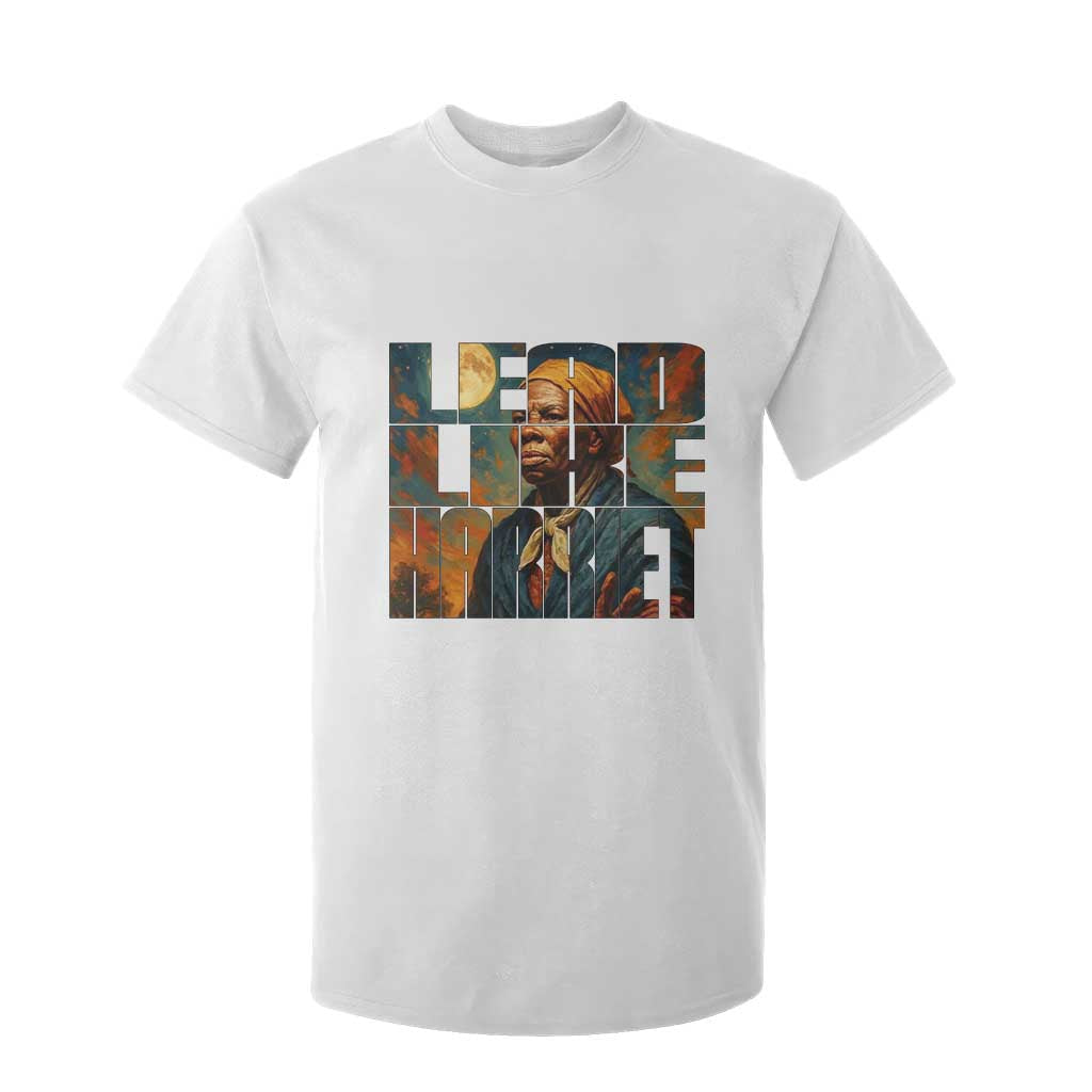 Lead Like Harriet T Shirt For Kid Black History Month Juneteenth Quote - African Pride