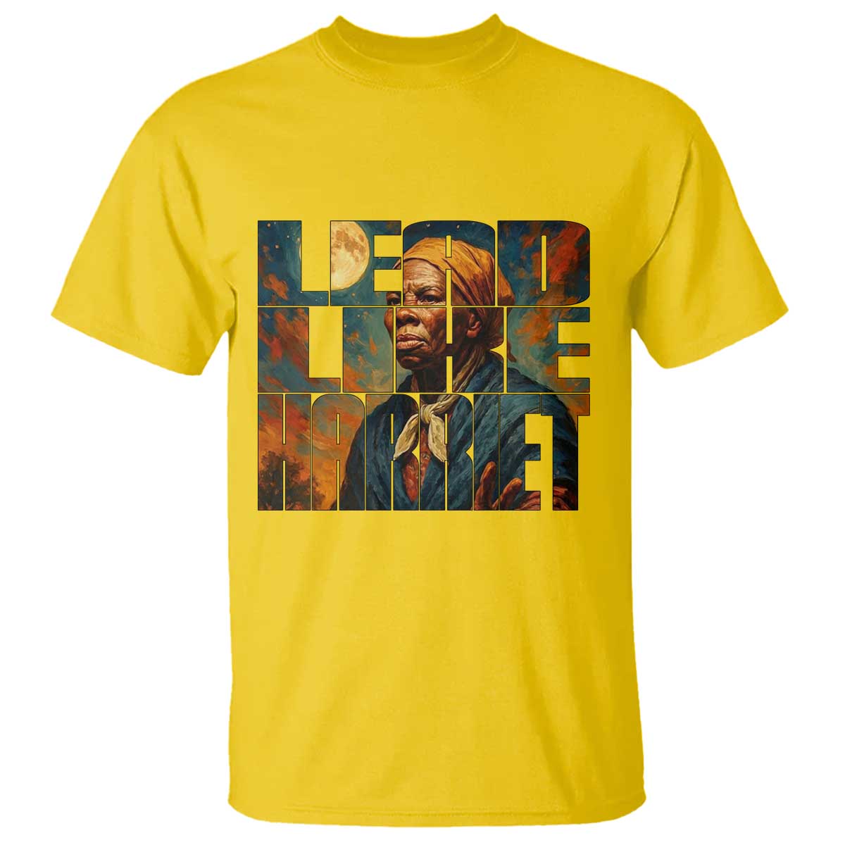 Lead Like Harriet T Shirt Black History Month Juneteenth Quote - African Pride