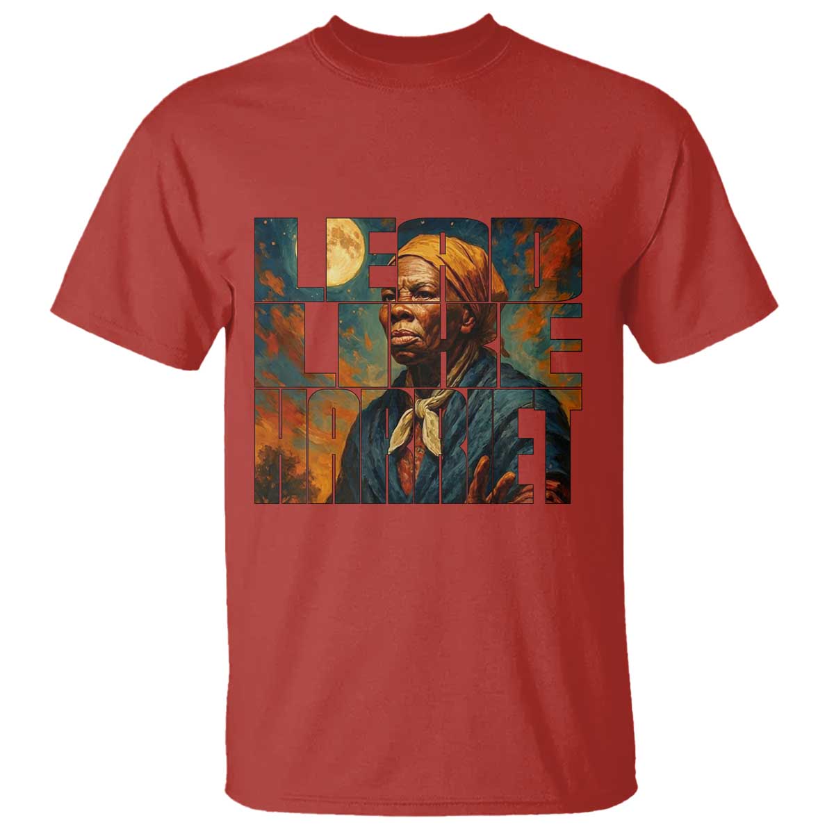 Lead Like Harriet T Shirt Black History Month Juneteenth Quote - African Pride