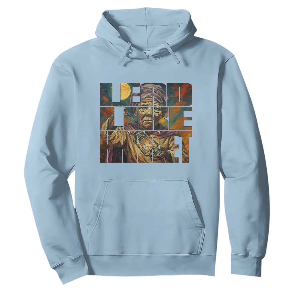 Lead Like Harriet Hoodie Black Women Leadership Quote - African Pride