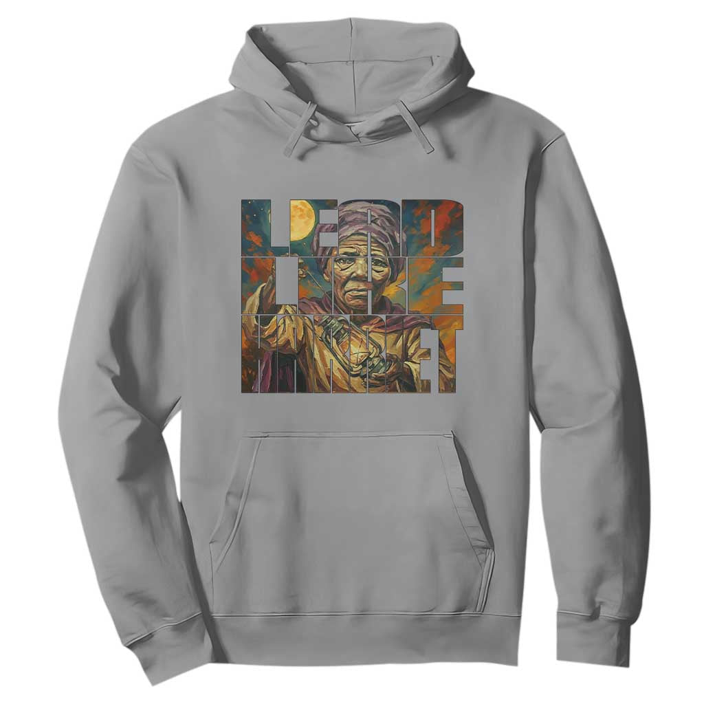 Lead Like Harriet Hoodie Black Women Leadership Quote - African Pride