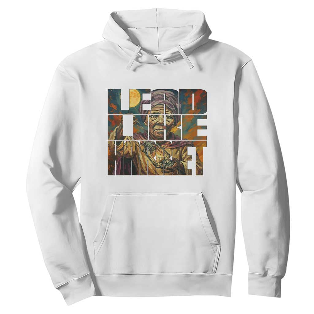 Lead Like Harriet Hoodie Black Women Leadership Quote - African Pride