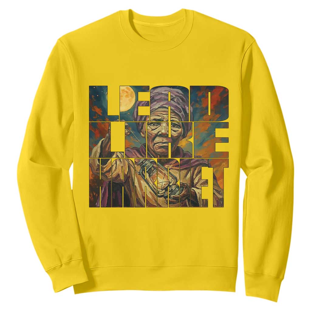 Lead Like Harriet Sweatshirt Black Women Leadership Quote - African Pride