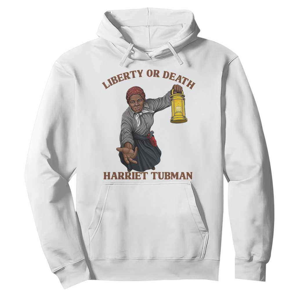 Harriet Tubman Freedom Quote Hoodie Liberty Or Death - African Pride