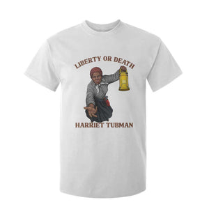 Harriet Tubman Freedom Quote T Shirt For Kid Liberty Or Death - African Pride
