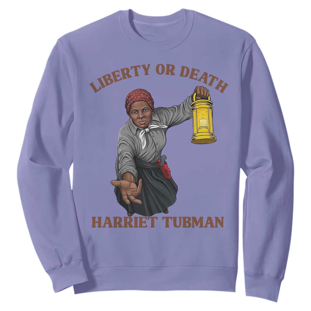 Harriet Tubman Freedom Quote Sweatshirt Liberty Or Death - African Pride