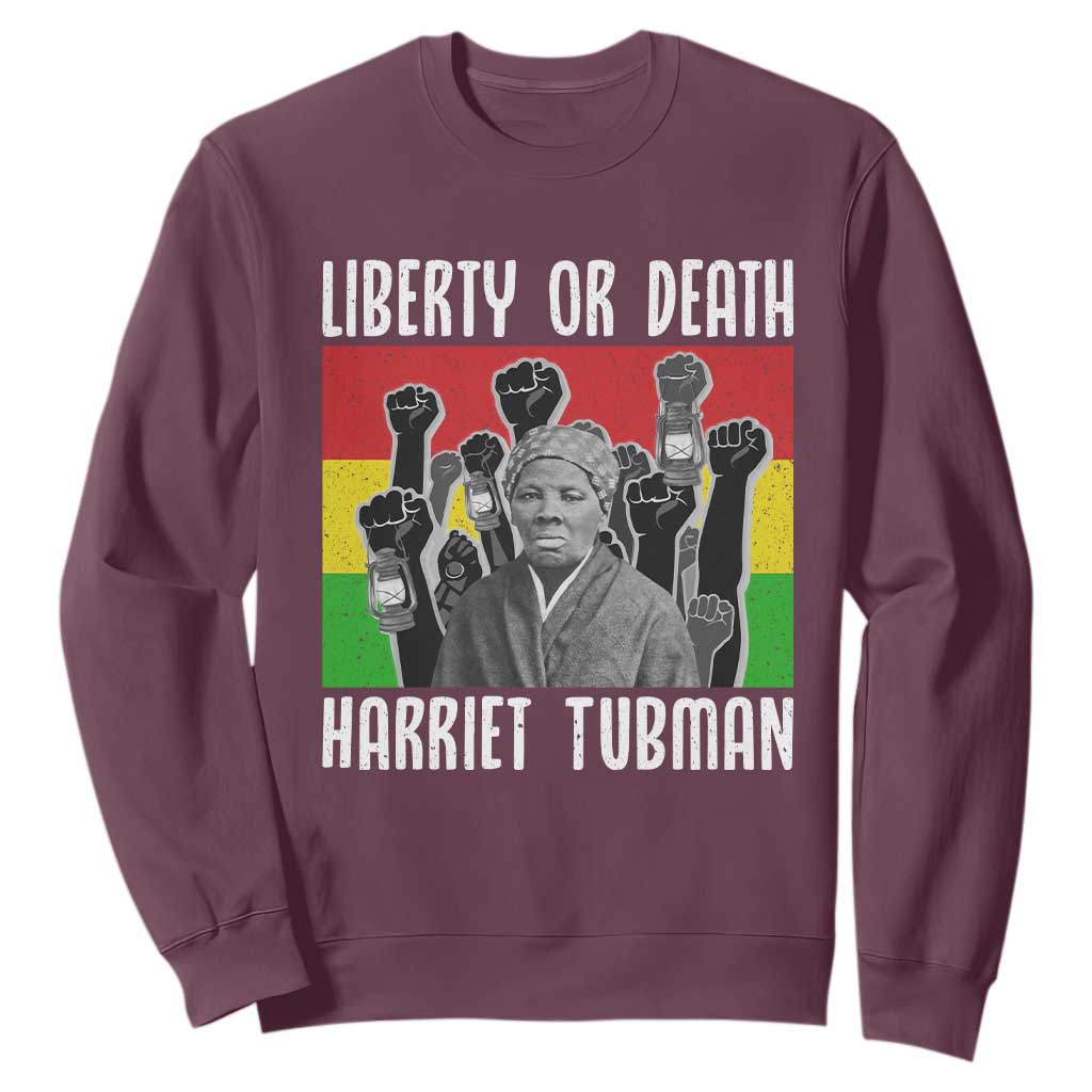 Harriet Tubman Sweatshirt Liberty Or Death Women Empowerment Quote - African Pride