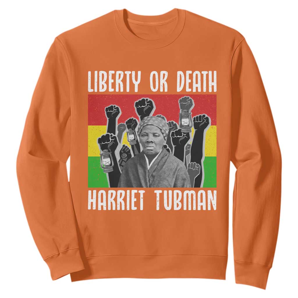 Harriet Tubman Sweatshirt Liberty Or Death Women Empowerment Quote - African Pride