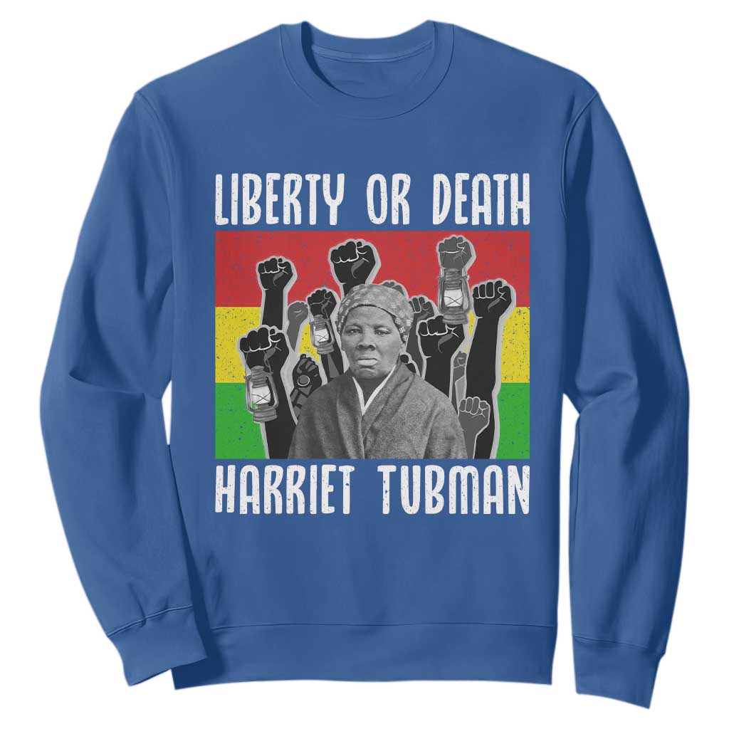Harriet Tubman Sweatshirt Liberty Or Death Women Empowerment Quote - African Pride