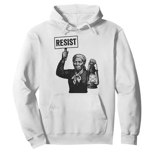 Harriet Tubman Says Resist Hoodie Women Empowerment Quote - African Pride