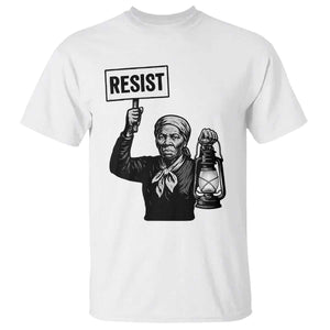 Harriet Tubman Says Resist T Shirt Women Empowerment Quote - African Pride