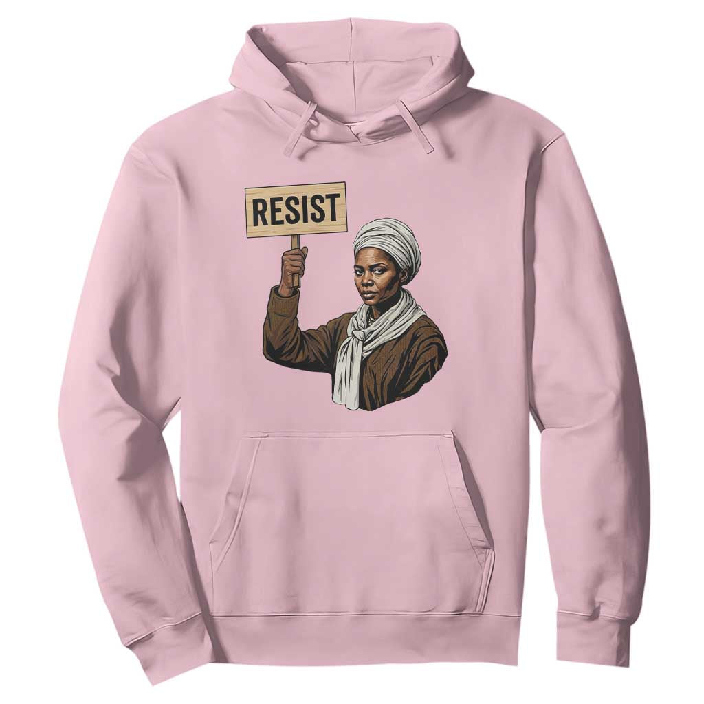 Funny Harriet Tubman Says Resist Hoodie Black Pride Inspiration Gift - African Pride