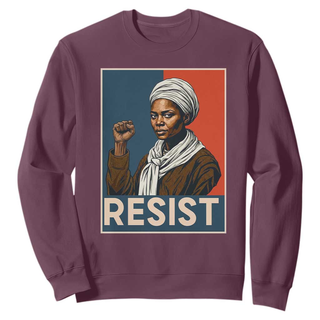 Funny Harriet Tubman Says Resist Sweatshirt Strong Black Woman Leader - African Pride
