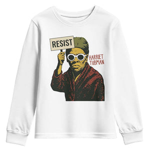 Funny Harriet Tubman Says Resist Youth Sweatshirt Female Empowerment History Gift - African Pride