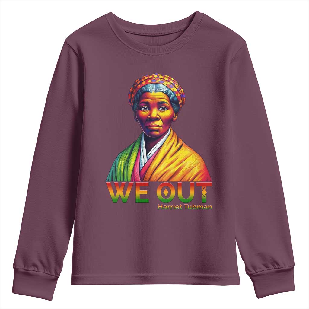 Harriet Tubman We Out Youth Sweatshirt Female Empowerment History Gift
