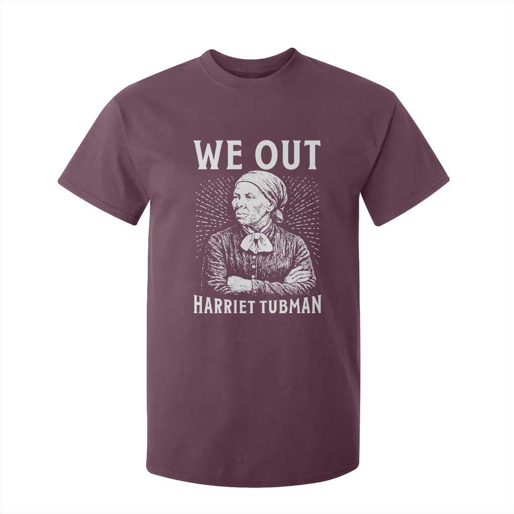 We Out Harriet Tubman T Shirt For Kid Black Women Empowerment