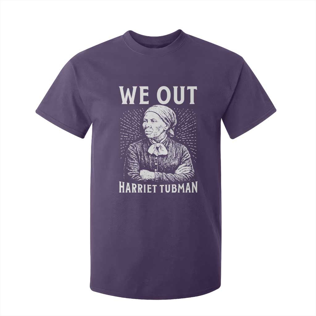 We Out Harriet Tubman T Shirt For Kid Black Women Empowerment