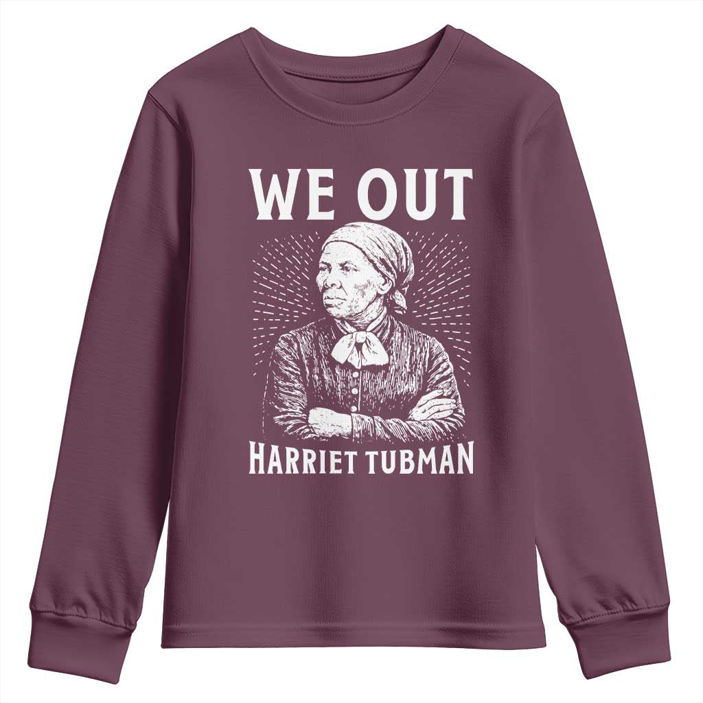 We Out Harriet Tubman Youth Sweatshirt Black Women Empowerment