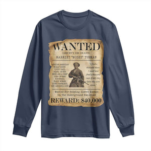 Vintage Harriet Tubman Poster Long Sleeve Shirt Wanted For Helping Slaves Escape