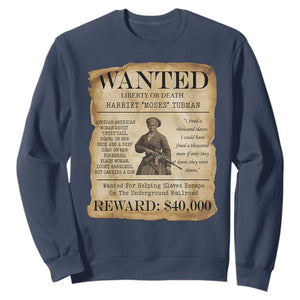 Vintage Harriet Tubman Poster Sweatshirt Wanted For Helping Slaves Escape