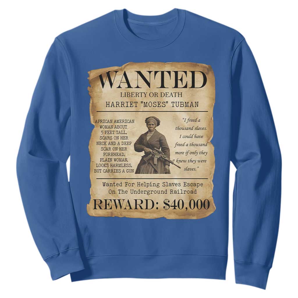 Vintage Harriet Tubman Poster Sweatshirt Wanted For Helping Slaves Escape