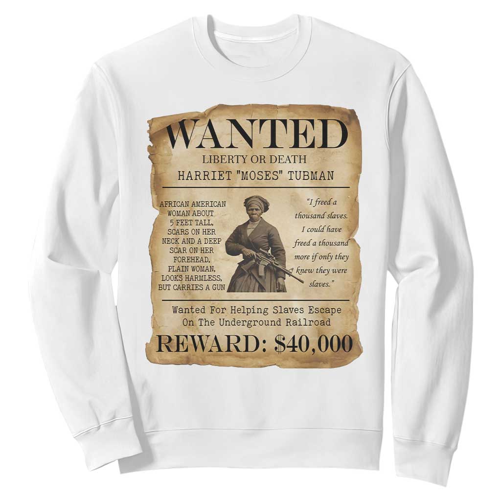 Vintage Harriet Tubman Poster Sweatshirt Wanted For Helping Slaves Escape