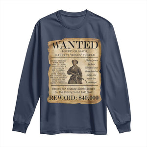 Harriet Tubman Wanted Reward Poster Long Sleeve Shirt Liberty Or Death