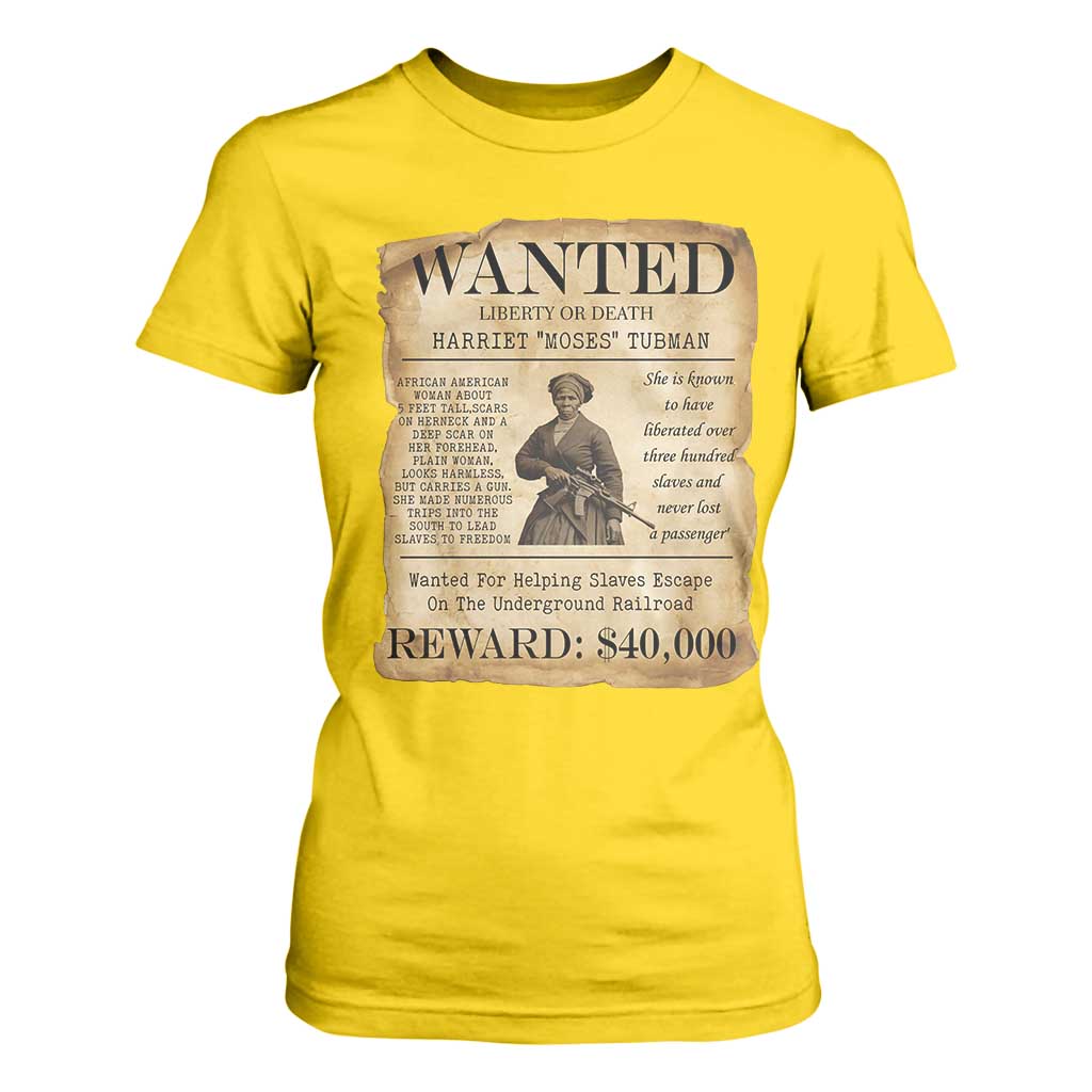 Harriet Tubman Wanted Reward Poster T Shirt For Women Liberty Or Death