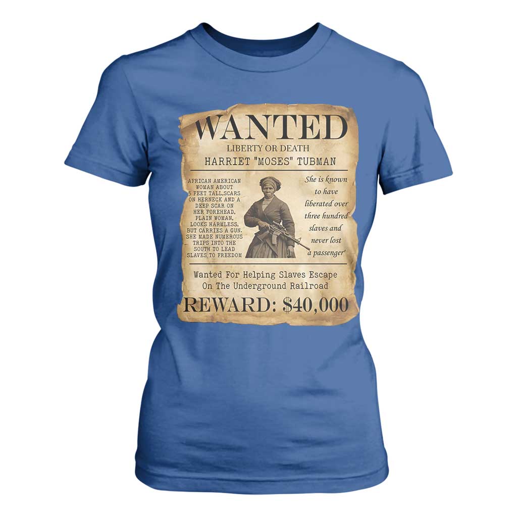 Harriet Tubman Wanted Reward Poster T Shirt For Women Liberty Or Death