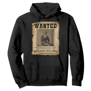 Harriet Tubman Wanted Reward Poster Hoodie Freedom Or Death