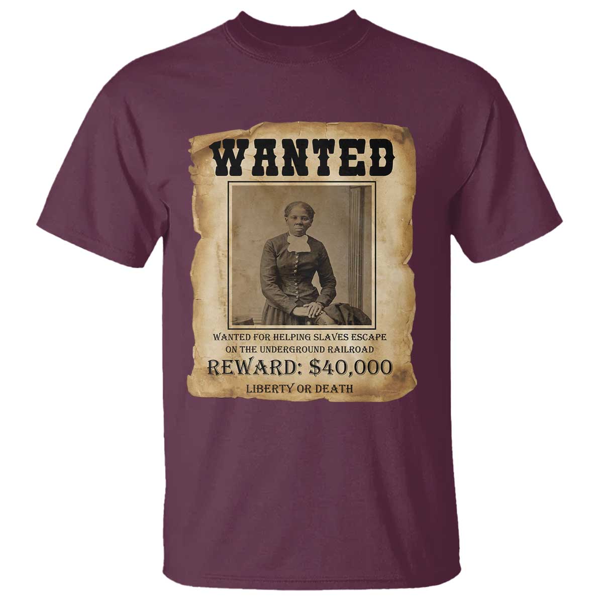 Harriet Tubman Wanted Reward Poster T Shirt Freedom Or Death