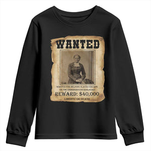 Harriet Tubman Wanted Reward Poster Youth Sweatshirt Freedom Or Death