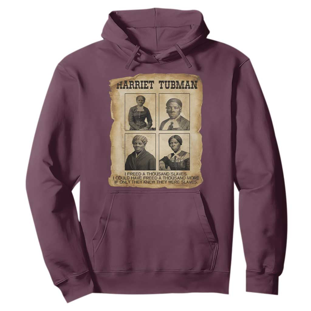 Vintage Harriet Tubman Poster Hoodie I Freed A Thousand People