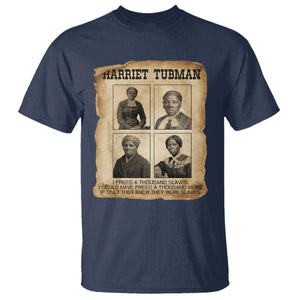 Vintage Harriet Tubman Poster T Shirt I Freed A Thousand People