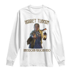 Harriet Tubman Long Sleeve Shirt Underground Railroad Hero Black History Month Gift