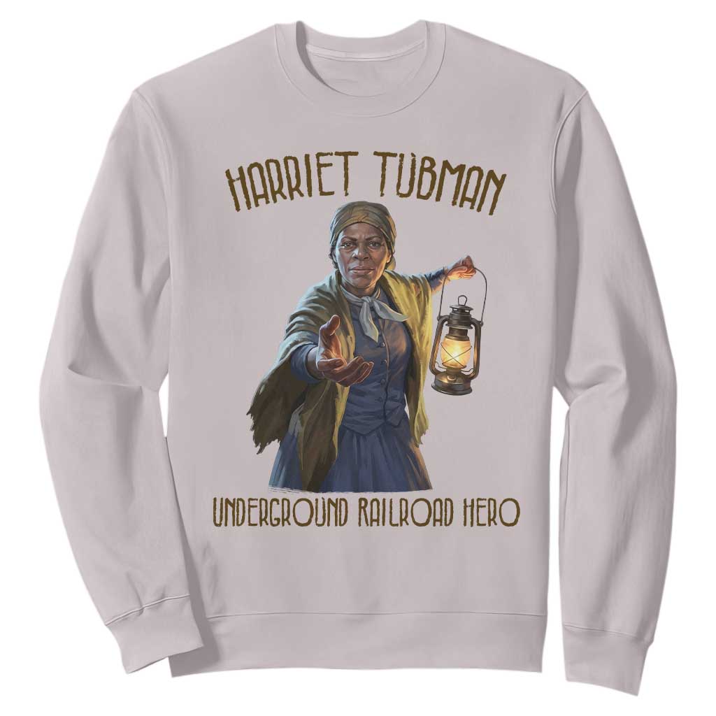 Harriet Tubman Sweatshirt Underground Railroad Hero Black History Month Gift