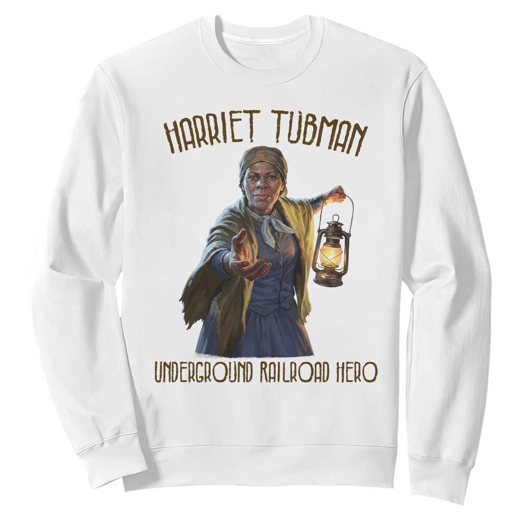 Harriet Tubman Sweatshirt Underground Railroad Hero Black History Month Gift