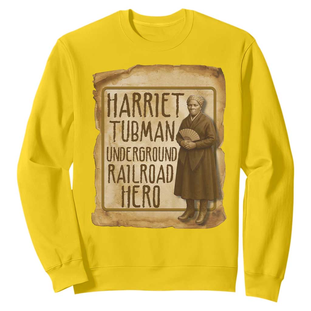 Underground Railroad Hero Harriet Tubman Sweatshirt Feminist History Gift