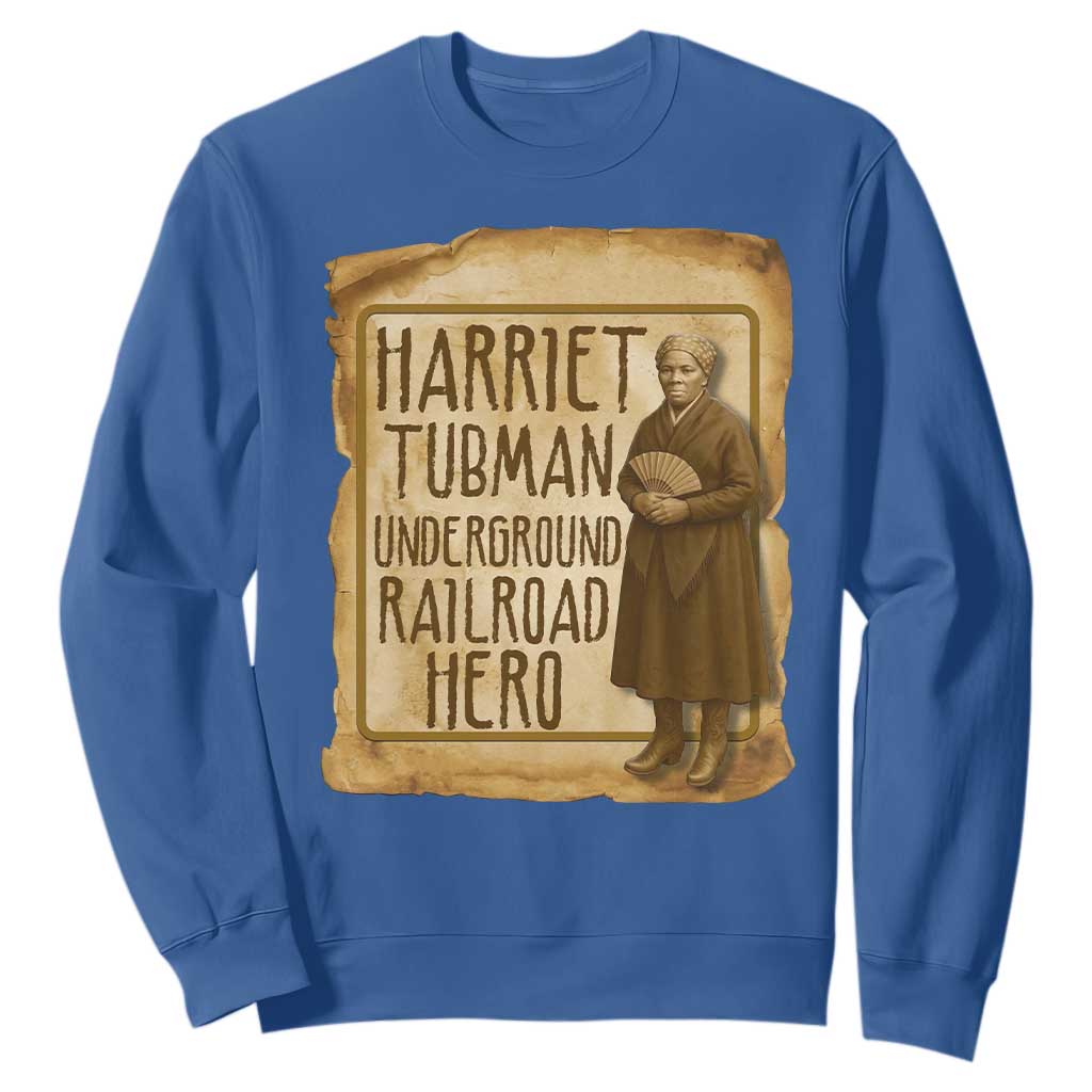Underground Railroad Hero Harriet Tubman Sweatshirt Feminist History Gift