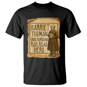 Underground Railroad Hero Harriet Tubman T Shirt Feminist History Gift