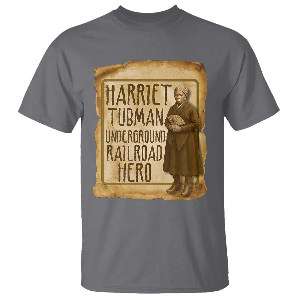 Underground Railroad Hero Harriet Tubman T Shirt Feminist History Gift