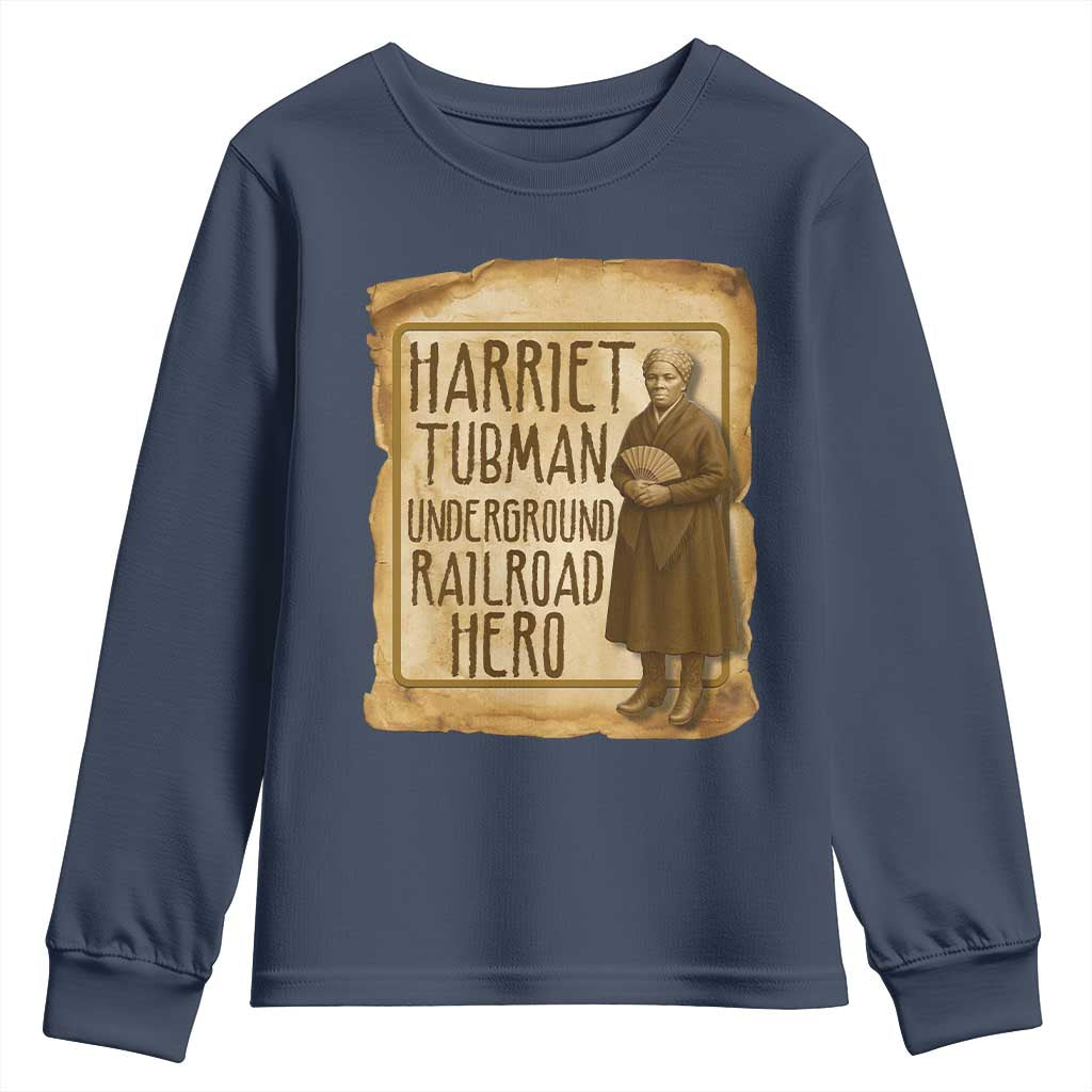 Underground Railroad Hero Harriet Tubman Youth Sweatshirt Feminist History Gift