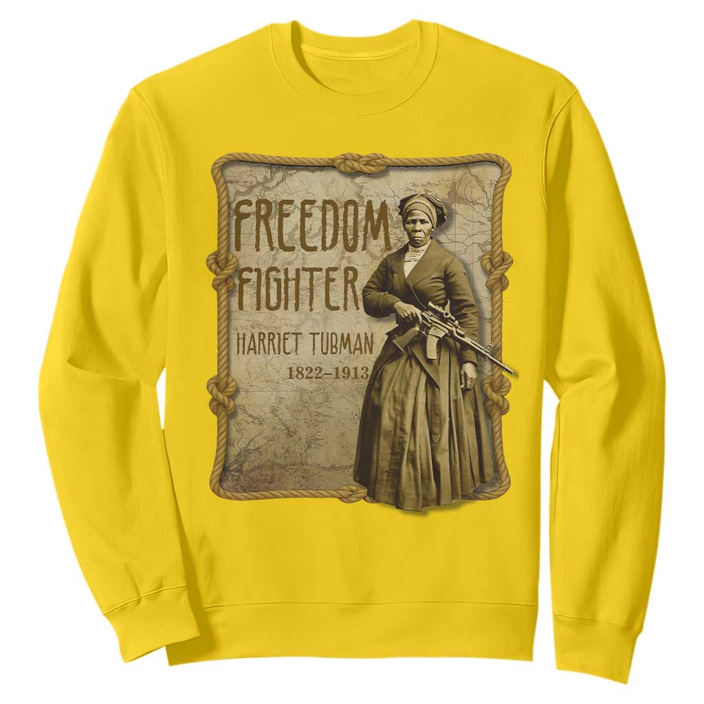 Harriet Tubman Freedom Fighter Sweatshirt Feminist History Gift